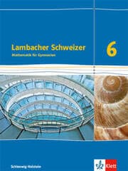 Cover von Lambacher Schweizer Mathematik 6. Ausgabe Schleswig-Holstein