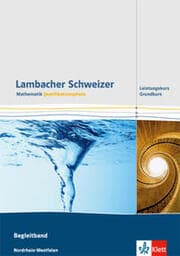 Cover von Lambacher Schweizer Mathematik Qualifikationsphase Grundkurs/Leistungskurs. Ausgabe Nordrhein-Westfalen
