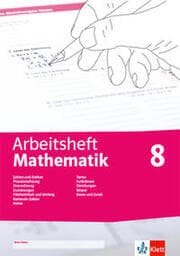 Cover von Arbeitsheft Mathematik 8. Prozent- und Zinsrechnung, Zuordnung, rationale Zahlen, Terme, Funktionen, Gleichungen, Flächen, Umfang, Körper, Daten, Zufall