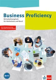 Cover von Business Proficiency. Wirtschaftsenglisch für Hochschule und Beruf