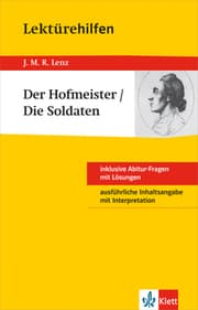 Cover von Klett Lektürehilfen J. M. R. Lenz, Der Hofmeister/Die Soldaten