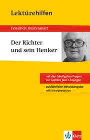 Cover von Klett Lektürehilfen - Friedrich Dürrenmatt, Der Richter und sein Henker