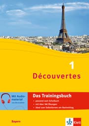 Cover von Découvertes 1 Bayern (ab 2017) - Das Trainingsbuch zum Schulbuch 1. Lernjahr