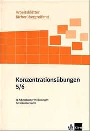 Cover von Konzentrationsübungen 5/6. 78 Arbeitsblätter mit Denk-, Sprach-, Seh- und Zählübungen