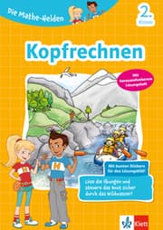 Cover von Klett Die Mathe-Helden: Kopfrechnen 2. Klasse
