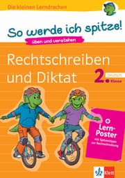 Cover von Klett So werde ich spitze! Deutsch, Rechtschreiben und Diktat 2. Klasse