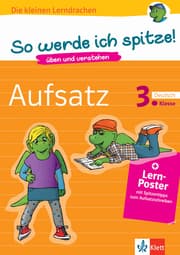 Cover von Klett So werde ich spitze! Deutsch, Aufsatz 3. Klasse