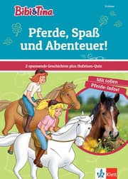 Cover von Bibi & Tina - Pferde, Spaß und Abenteuer!