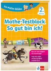 Cover von Klett Die Mathe-Helden: Mathe-Testblock So gut bin ich! 2. Klasse