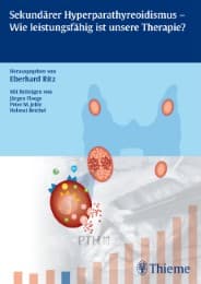 Cover von Sekundäre Hyperparathyreoidismus - wie leistungsfähig ist unsere Therapie?