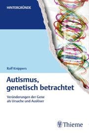 Cover von Autismus, genetisch betrachtet