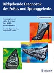Cover von Bildgebende Diagnostik des Fußes und Sprunggelenks