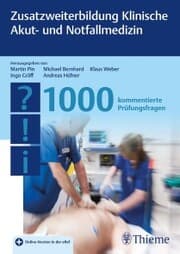 Cover von Zusatzweiterbildung Klinische Akut- und Notfallmedizin - 1000 Fragen