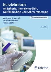 Cover von Kurzlehrbuch Anästhesie, Intensivmedizin, Notfallmedizin und Schmerztherapie