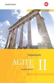 Cover von Agite plus - Arbeitsbücher für Latein als zweite Fremdsprache - Ausgabe Bayern