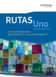 Cover von RUTAS Uno nueva edición - Lehrwerk für Spanisch als neu einsetzende Fremdsprache in der Einführungsphase der gymnasialen Oberstufe - Neubearbeitung