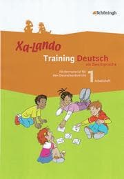 Cover von Xa-Lando - Training Deutsch als Zweitsprache - Fördermaterial für den Deutschunterricht
