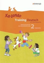 Cover von Xa-Lando - Training Deutsch als Zweitsprache - Fördermaterial für den Deutschunterricht