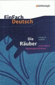 Cover von Friedrich Schiller: Die Räuber und andere Räubergeschichten