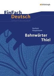 Cover von Gerhart Hauptmann: Bahnwärter Thiel