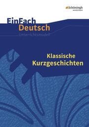 Cover von Klassische Kurzgeschichten