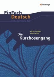 Cover von Victor Caspak/Yves Lanois: Die Kurzhosengang