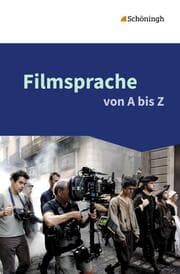 Cover von Filmsprache von A bis Z