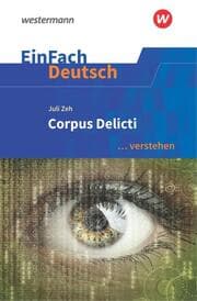 Cover von Juli Zeh: Corpus Delicti