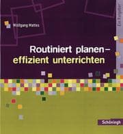 Cover von Routiniert planen - effizient unterrichten