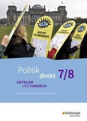 Cover von Politik direkt - Urteilen und Handeln, Differenzierende Ausgabe Baden-Württemberg