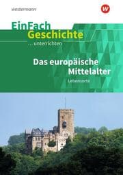 Cover von Das europäische Mittelalter: Lebensorte