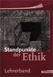 Cover von Standpunkte der Ethik - Lehr- und Arbeitsbuch für die Sekundarstufe II, Ausgabe 2005