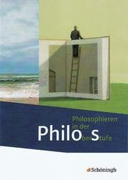 Cover von Philos - Philosophieren in der Oberstufe - Stammausgabe