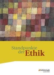 Cover von Standpunkte der Ethik - Lehr- und Arbeitsbuch für die gymnasiale Oberstufe - Ausgabe 2017