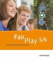 Cover von Fair Play - Lehrwerk Ethik/Praktische Philosophie für differenzierende Schulformen
