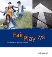 Cover von Fair Play - Lehrwerk Ethik/Praktische Philosophie für differenzierende Schulformen