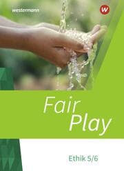 Cover von Fair Play - Lehrwerk für den Ethikunterricht - Neubearbeitung der Stammausgabe