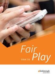 Cover von Fair Play - Lehrwerk für den Ethikunterricht - Stammausgabe für Baden-Württemberg u.a