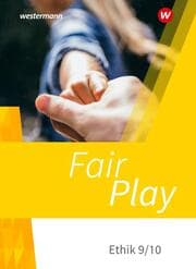 Cover von Fair Play - Lehrwerk für den Ethikunterricht - Neubearbeitung der Stammausgabe