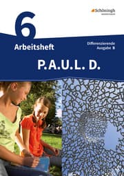 Cover von P.A.U.L. D. - Persönliches Arbeits- und Lesebuch Deutsch - Differenzierende Ausgabe für Realschulen und Gemeinschaftsschulen in Baden-Württemberg