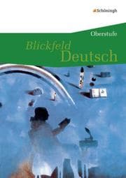 Cover von Blickfeld Deutsch - Oberstufe