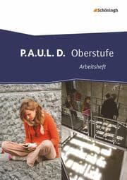Cover von P.A.U.L. D. - Persönliches Arbeits- und Lesebuch Deutsch - Oberstufe