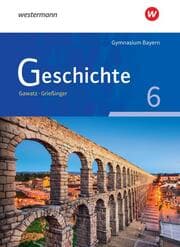 Cover von Geschichte - Ausgabe für Gymnasien in Bayern