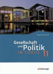 Cover von ... im Fokus - Sozialkunde für die gymnasiale Oberstufe in Bayern. Bisherige Ausgabe
