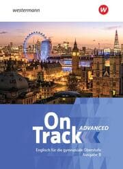 Cover von On Track Advanced - Englisch für die gymnasiale Oberstufe in Bayern