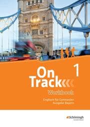 Cover von On Track - Englisch für Gymnasien - Ausgabe Bayern