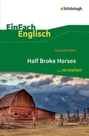 Cover von Jeannette Walls: Half Broke Horses
