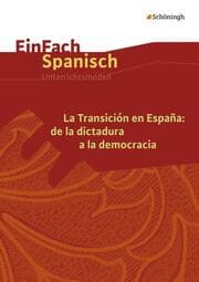 Cover von La Transición en España: de la dictadura a la democracia