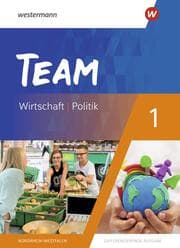 Cover von TEAM - Arbeitsbücher für Politik und Wirtschaft - Differenzierende Ausgabe Nordrhein-Westfalen - Ausgabe 2020