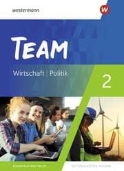 Cover von TEAM - Arbeitsbücher für Politik und Wirtschaft - Differenzierende Ausgabe Nordrhein-Westfalen - Ausgabe 2020